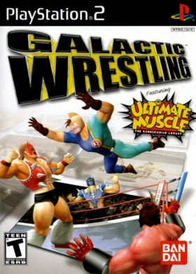 Galactic Wrestling featuring Ultimate Muscle - The Kinnikuman Legacy box cover front